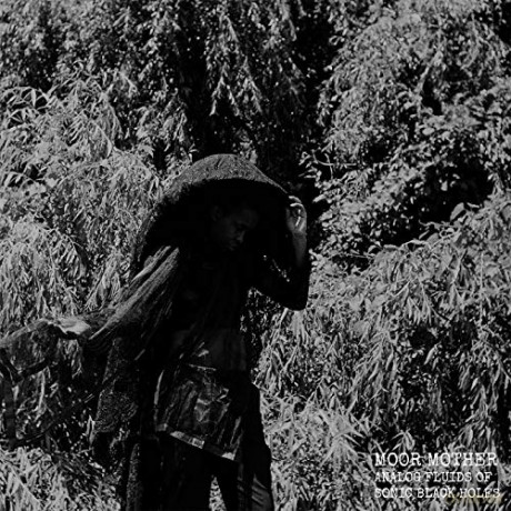 Moor Mother: Analog Fluids Of Sonic Black Holes [Winyl]
