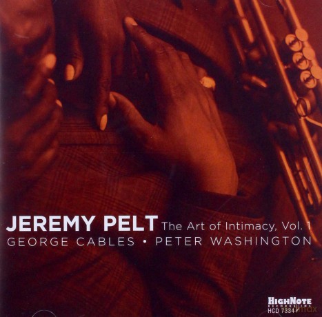 Jeremy Pelt: Art Of Intimacy - Vol. 1 [CD]