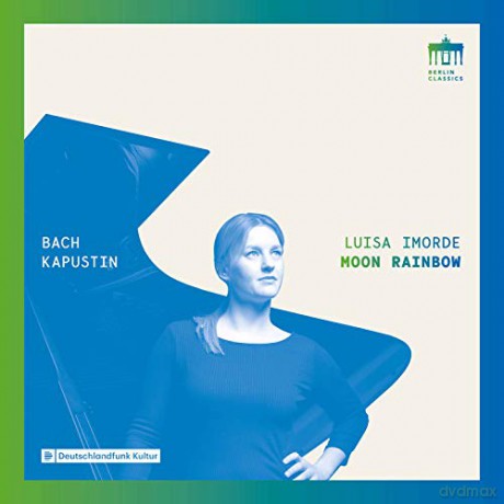Luisa Imorde: Bach. Kapustin: Moon Rainbow [CD]