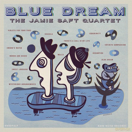 Jamie Saft Quartet: Blue Dream [CD]