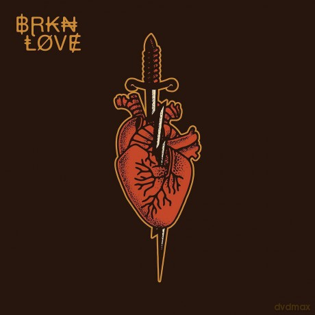 Brkn Love: Brkn Love [CD]
