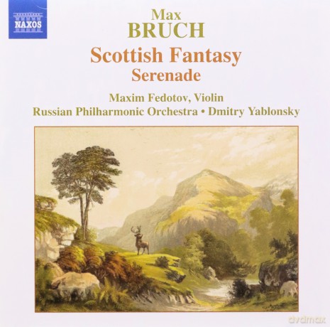 Fedotovrussian Poyablonsky: Bruchscottish Fantasy [CD]