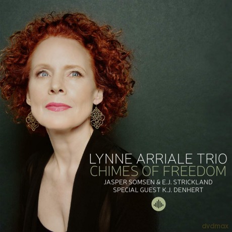 Lynne Arriale Trio: Chimes Of Freedom [CD]