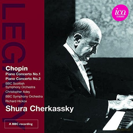 Shura Cherkassky: Chopinpiano Cto Nos 1 2 [CD]