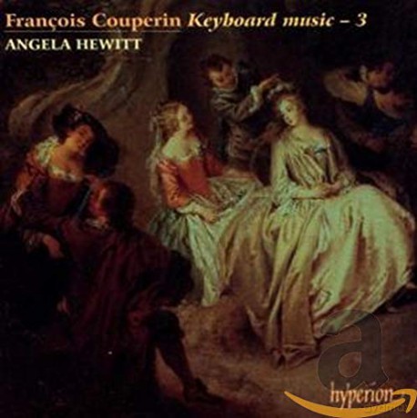 Angela Hewitt: Couperinkeyboard Music 3 [CD]