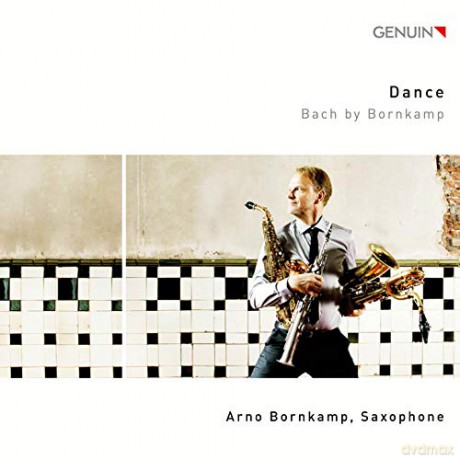 Arno Bornkamp: Dance: Bach By Bornkamp [CD]