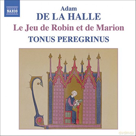 Tonus Peregrinus: De La Hallele Jeu De Robin Et De Marion [CD]