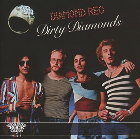 Diamond Reo: Dirty Diamonds [CD]