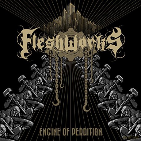 Fleshworks: Engine Of Perdition [CD]
