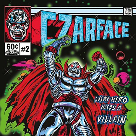 Czarface: Every Hero Needs A Villain [CD]