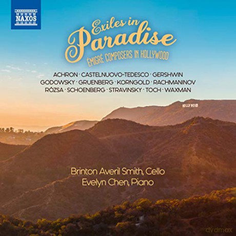Brinton Averil Smith: Exiles in Paradise: AEmigre Composers in Hollywood [CD]