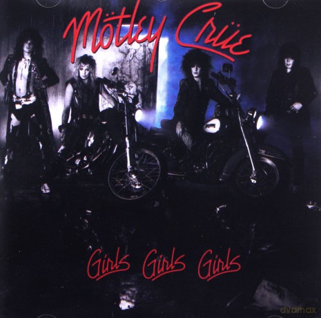 Motley Crue: Girls, Girls, Girls [CD]