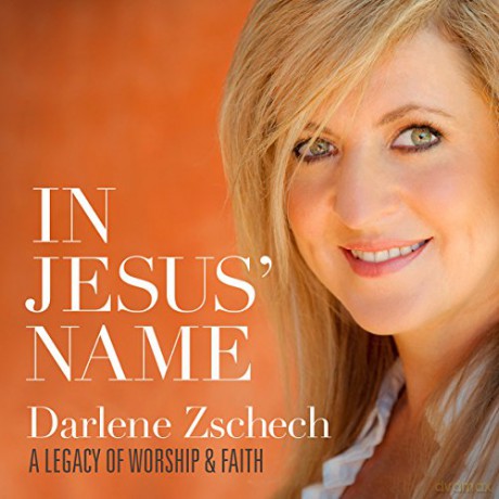 Darlene Zschech: In Jesus Name - A Legacy Of Worship [CD]