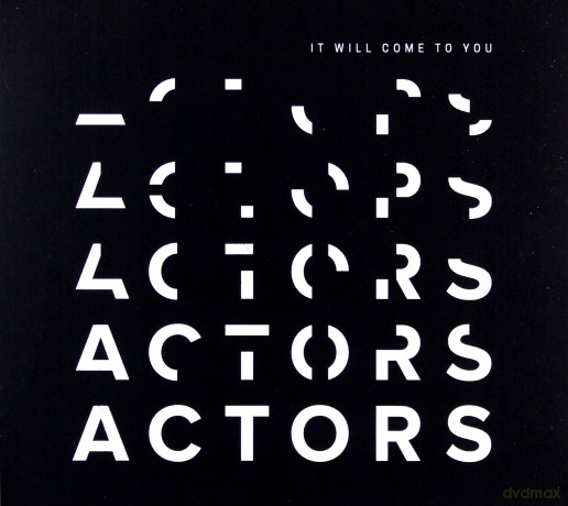 Actors: It Will Come To You [CD]