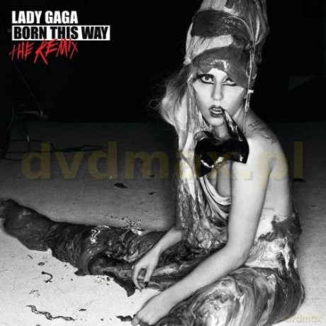 Lady Gaga: Born This Way - The Remix [CD]