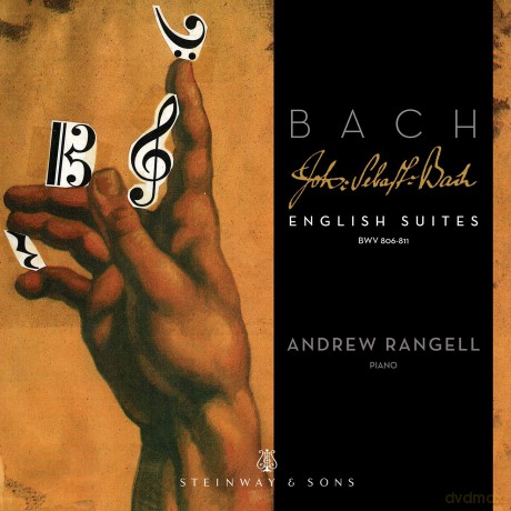 Andrew Rangell: Johann Sebastian Bach: English Suites Bwv 806-811 [2CD]