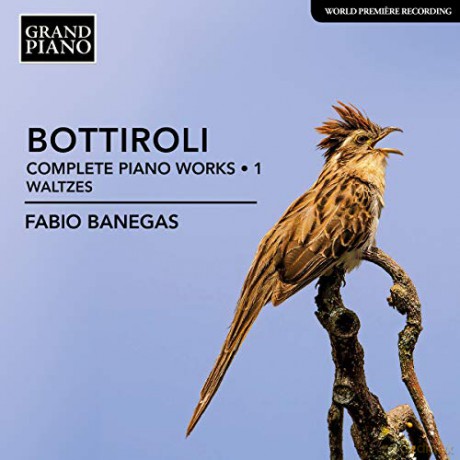 Fabio Banegas: Jose Antonio Bottiroli: Complete Piano Works Vol. 1: Waltzes [CD]
