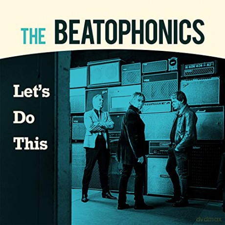The Beatophonics: Let's Do This [CD]