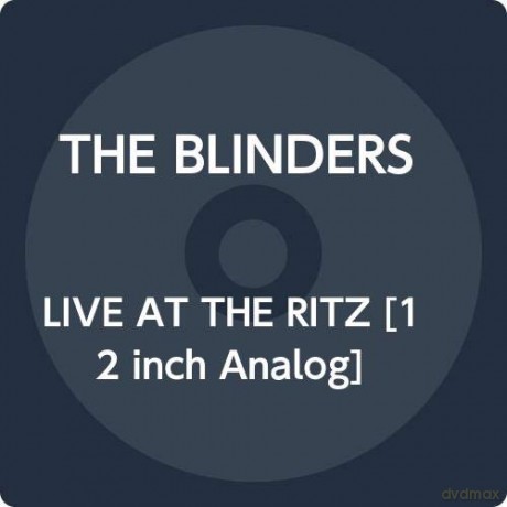 Blinders: Live At The Ritz [Winyl]