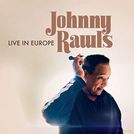 Johnny Rawls: Live In Europe [CD]