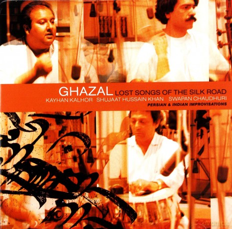 Ghazal: Lost Songs Of The Silk Road [CD]