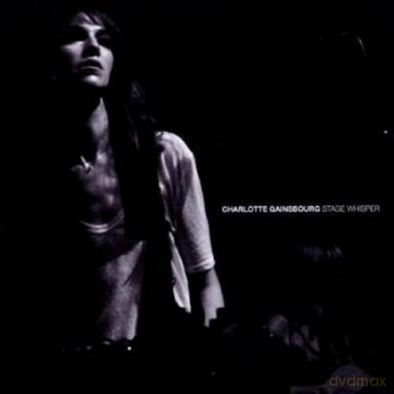 Charlotte Gainsbourg: Stage Whisper [CD]+[DVD]