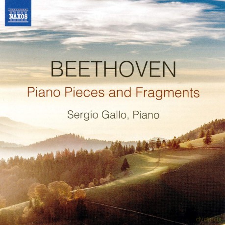 Sergio Gallo: Ludwig Van Beethoven: Piano Pieces And Fragments [CD]