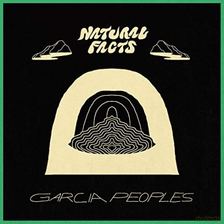 Garcia Peoples: Natural Facts [Winyl]
