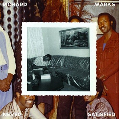 Richard Marks: Never Satisfied The Complete Works 1968-1983 [2xWinyl]