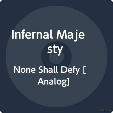 Infernal Majesty: None Shall Defy (Yellow) [Winyl]