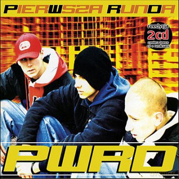 PWRD: PierWsza RunDa [2CD]