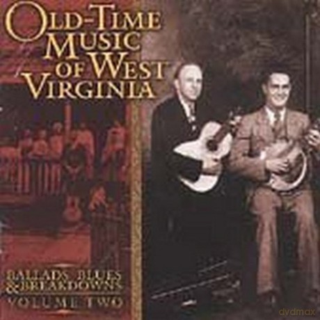 Old Time Music West Virg - Vol 2 [CD]