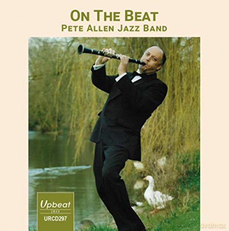 Pete Allen Jazz Band: On The Beat [CD]