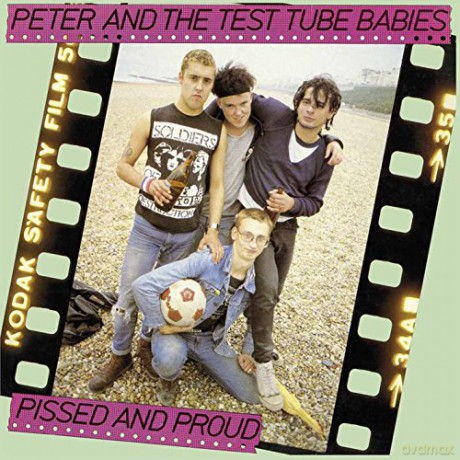 Peter And The Test Tube Babies: Pissed Proud [Winyl]