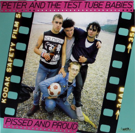 Peter And The Test Tube Babies: Pissed Proud [Winyl]