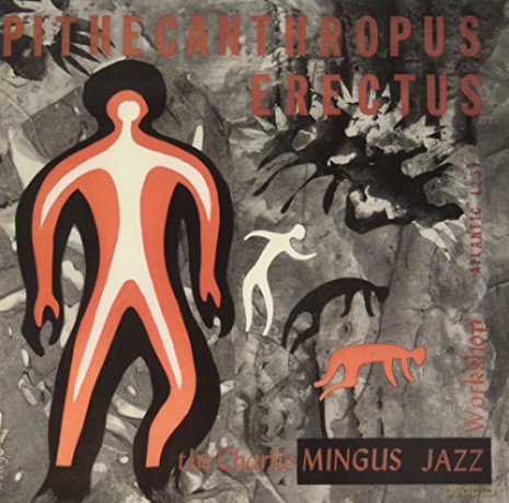 Charlie Mingus: Pithecanthropus Erectus [Winyl]