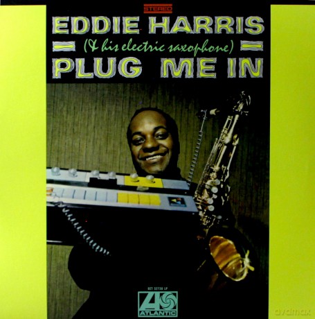 Eddie Harris: Plug Me In [Winyl]