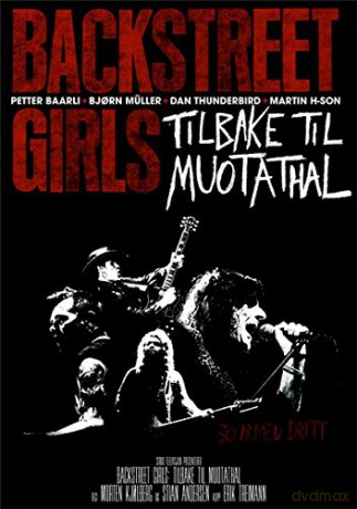 Backstreet Girls: Return To Muotathal [DVD]