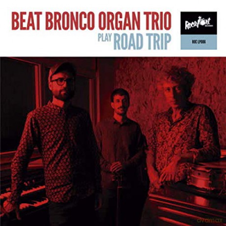 Beat Bronco Organ Trio: Roadtrip [Winyl]