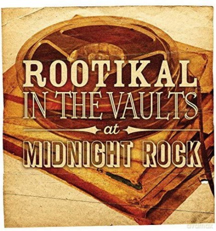 Rootikal In The Vaults At Midnight Rock [CD]
