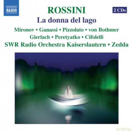 Mironovganassizedda: Rossinila Donna Del Lago [2CD]