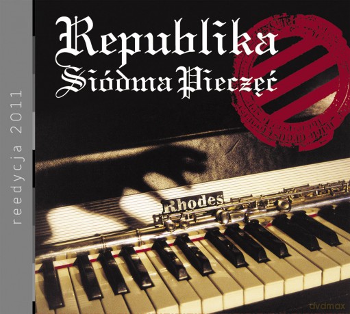 Republika: Siódma Pieczęć (digipack) [CD]