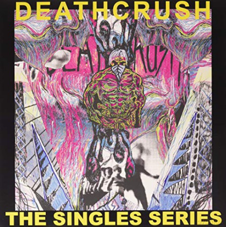 Deathcrush: Singles Series [Winyl]