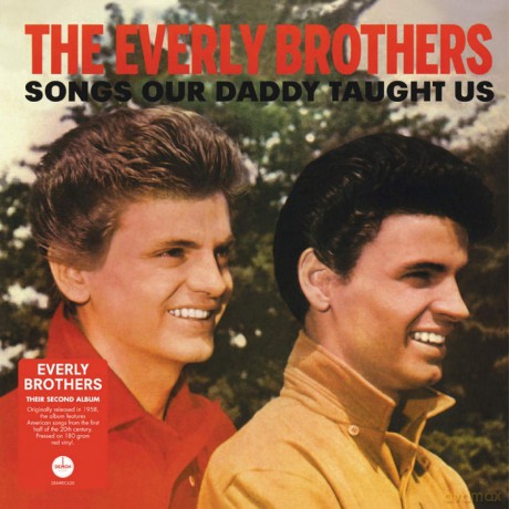 Everly Brothers: Songs Our Daddy Taught Us (Red) [Winyl]