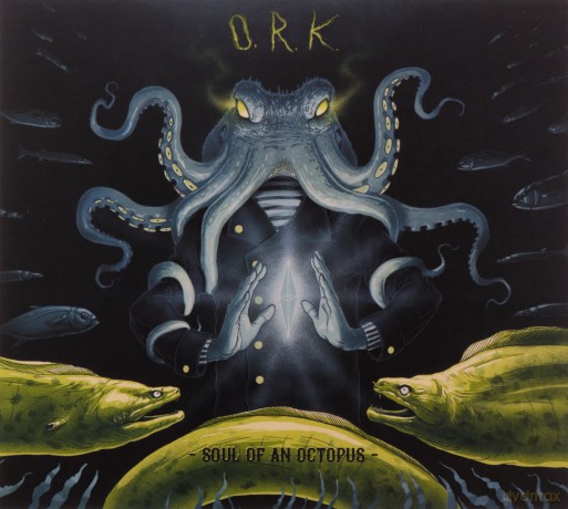 O R K: Soul Of An Octopus [CD]