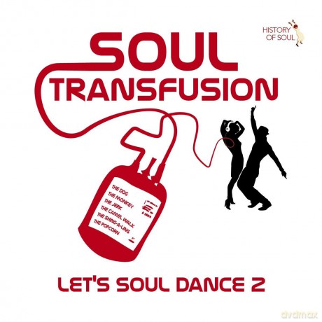 Soul Transfusion 1960-65 (Let's Soul Dance 2) [2CD]