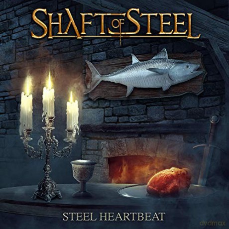 Shaft Of Steel: Steel Heartbeat [CD]