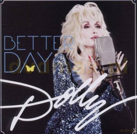 Dolly Parton: Better Day [CD]