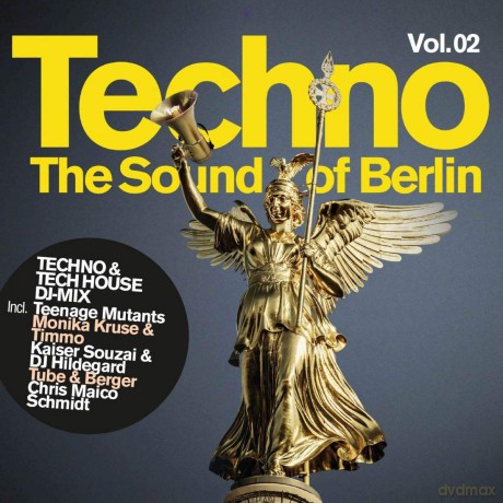 Techno - The Sound Of Berlin Vol. 2 [2CD]