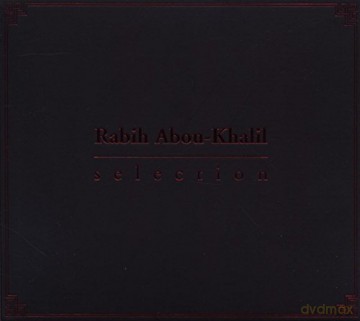 Abou-Khalil Rabih: Selection [CD]